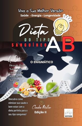 Dieta do Tipo Sanguíneo AB von Independently published